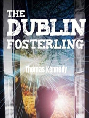 cover image of The Dublin Fosterling